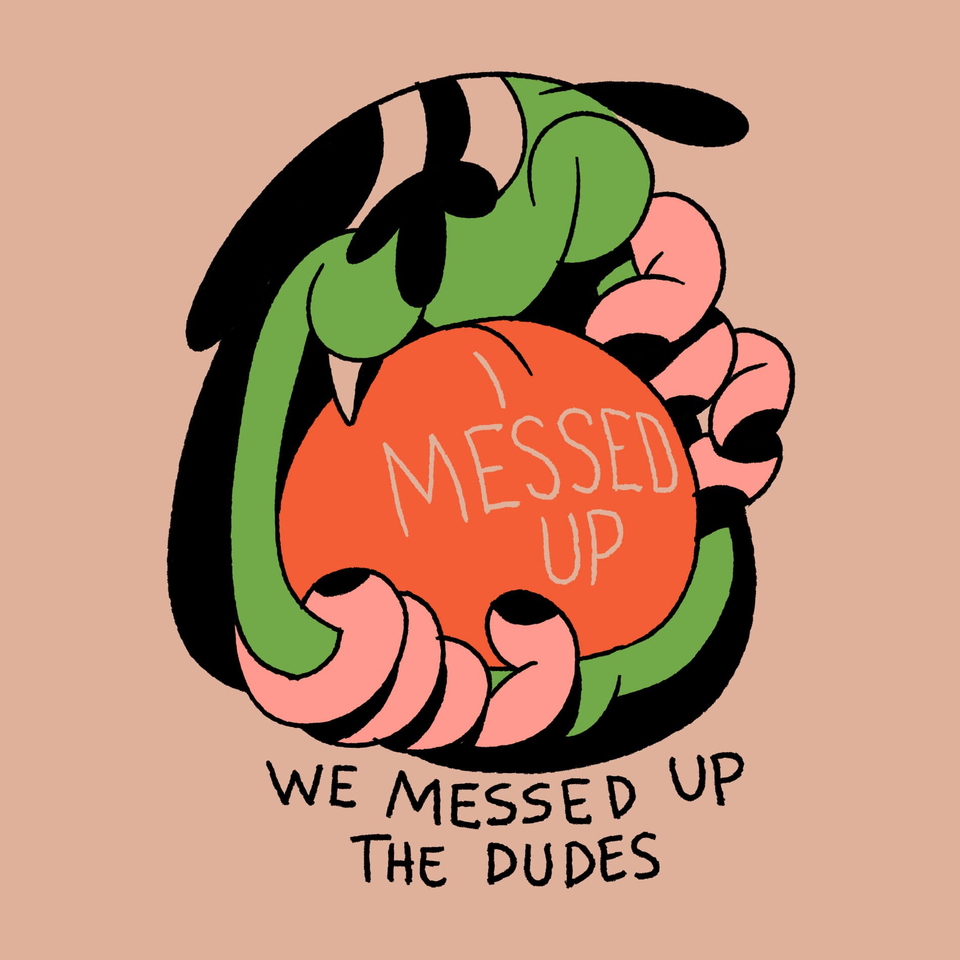 We Messed Up